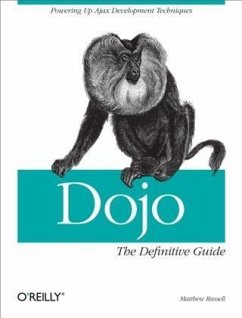 Dojo: The Definitive Guide (eBook, PDF) - Russell, Matthew A.