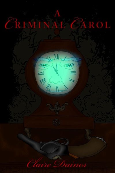 Criminal Carol (eBook, PDF) Criminal Carol (eBook, PDF)