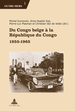 Du Congo belge a la Republique du Congo (eBook, PDF)