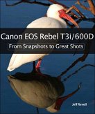 Canon EOS Rebel T3i / 600D (eBook, ePUB)