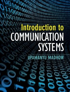 Introduction to Communication Systems (eBook, ePUB) - Madhow, Upamanyu