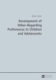 Development of Other-Regarding Preferences in Children and Adolescents (eBook, PDF)