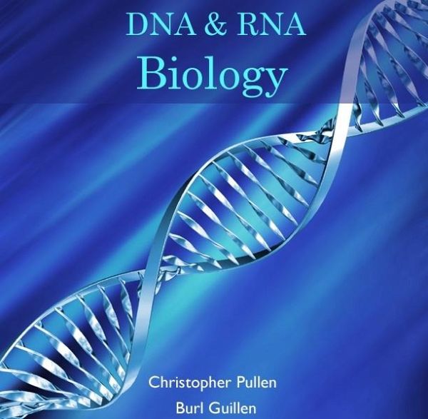 DNA & RNA Biology (eBook, PDF)