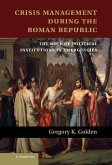 Crisis Management during the Roman Republic (eBook, ePUB)