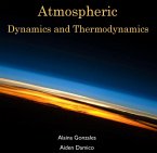 Atmospheric Dynamics and Thermodynamics (eBook, PDF)