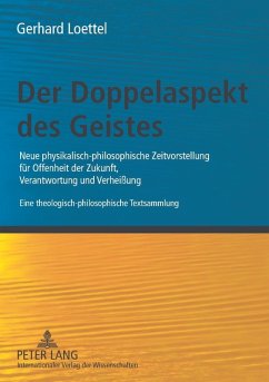 Der Doppelaspekt des Geistes (eBook, PDF) - Loettel, Gerhard