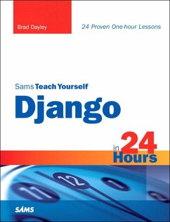 Sams Teach Yourself Django in 24 Hours (eBook, ePUB) - Dayley, Brad