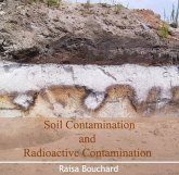 Soil Contamination and Radioactive Contamination (eBook, PDF) Soil Contamination and Radioactive Contamination (eBook, PDF)