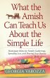 What the Amish Can Teach Us About the... - Bild 1