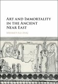 Art and Immortality in the Ancient Near East (eBook, PDF)
