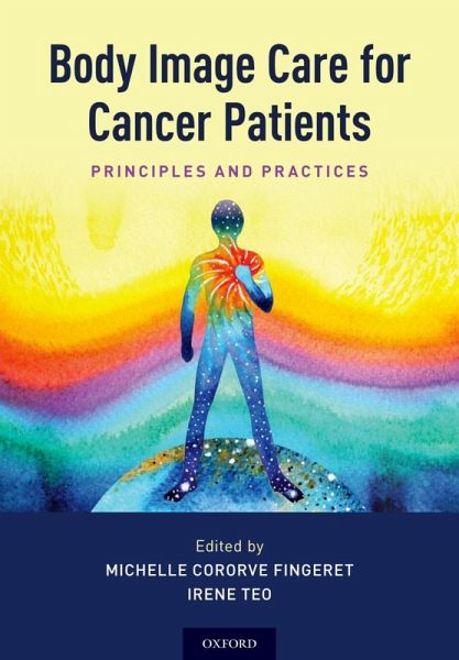 Body Image Care for Cancer Patients (eBook, ePUB) Body Image Care for Cancer Patients (eBook, ePUB)