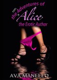 The Non Adventures Of Alice the Erotic Author (eBook, ePUB)