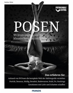 Fotoschule Extra Posen (eBook, ePUB) - Weis, Stefan