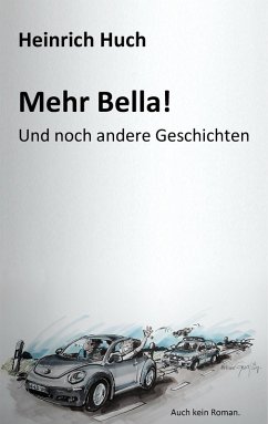 Mehr Bella! (eBook, ePUB) - Huch, Heinrich