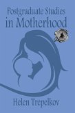 Postgraduate Studies in Motherhood (eBook, ePUB)