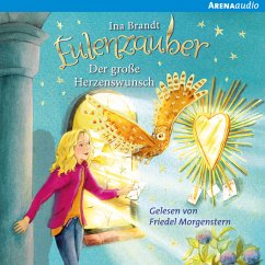Der große Herzenswunsch / Eulenzauber Bd.9 (MP3-Download) - Brandt, Ina