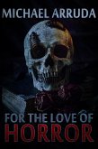 For the Love of Horror (eBook, ePUB)