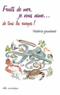 Cover Fruits de mer, je vous aime... (eBook, PDF)