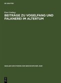 Beiträge zu Vogelfang und Falknerei im Altertum (eBook, PDF)