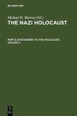 Marrus, Michael Robert: The Nazi Holocaust. Part 8: Bystanders to the Holocaust. Volume 2 (eBook, PDF)
