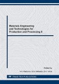 Materials Engineering and Technologies for Production and Processing II (eBook, PDF)