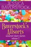 Baverstock's Allsorts Volume 2: A Short Story Collection (eBook, ePUB) Baverstock's Allsorts Volume 2: A Short Story Collection (eBook, ePUB)