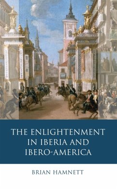 Cover The Enlightenment in Iberia and Ibero-America (eBook, PDF)