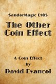 SandorMagic E105: The Other Coin Effect (eBook, ePUB)