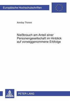 Niebrauch am Anteil einer Personengesellschaft im Hinblick auf vorweggenommene Erbfolge (eBook, PDF) - Thimm, Annika