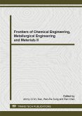 Frontiers of Chemical Engineering, Metallurgical Engineering and Materials II (eBook, PDF)