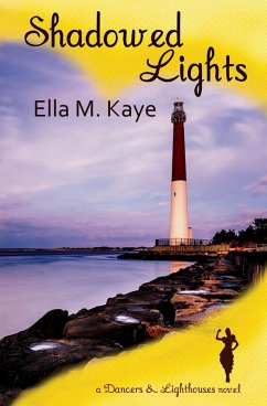Cover Shadowed Lights (Dancers & Lighthouses, #2) (eBook, ePUB)