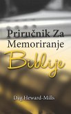 Prirucnik Za Memoriranje Biblije (eBook, ePUB)