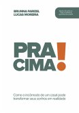 Pra Cima! (eBook, PDF) Pra Cima! (eBook, PDF)