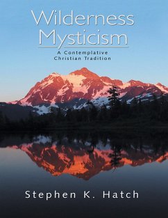 Cover Wilderness Mysticism: A Contemplative Christian Tradition (eBook, ePUB)