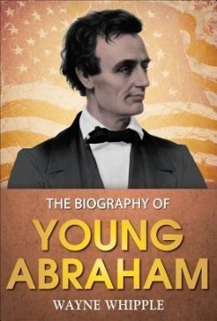 Young Abraham (eBook, ePUB) - Whipple, Wayne; Editors, Gp