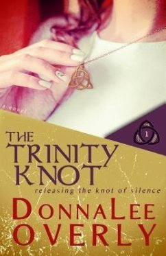 The Trinity Knot (eBook, ePUB) - Overly, Donnalee