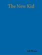 The New Kid (eBook, ePUB) - Bild 1