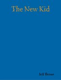 The New Kid (eBook, ePUB)