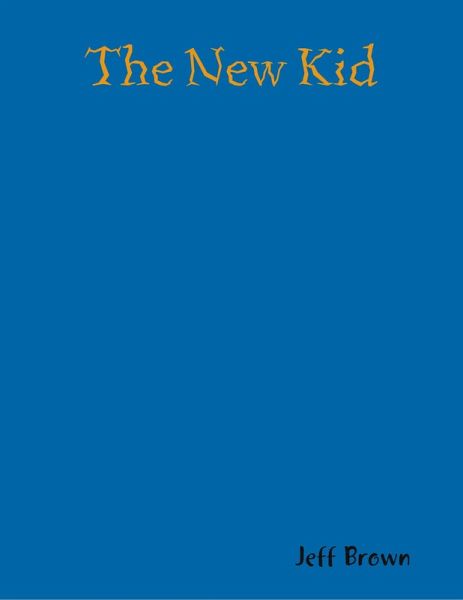 The New Kid (eBook, ePUB)