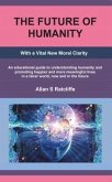 The Future Of Humanity (eBook, ePUB)