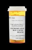 Extreme Love may Cause Death (eBook, ePUB)