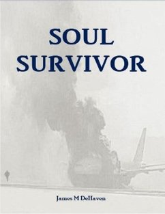 Soul Survivor (eBook, ePUB) - DeHaven, James M