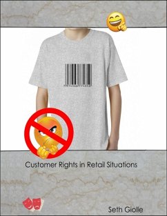 Customer Rights In Retail Situations (eBook, ePUB) - Giolle, Seth