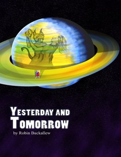 Yesterday & Tomorrow (eBook, ePUB) - Buckallew, Robin