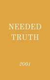 Needed Truth 2001 (eBook, ePUB)