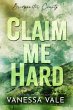 Claim Me Hard (Bridgewater County, #2)... - Bild 1