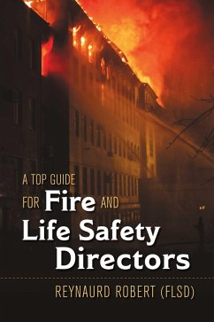 A Top Guide for Fire and Life Safety Directors (eBook, ePUB) - Robert, Reynaurd