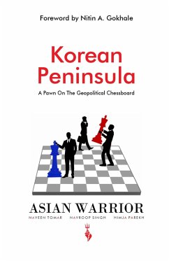 Korean Peninsula (eBook, ePUB) - Parekh, Himja; Singh, Navroop; Tomar, Naveen