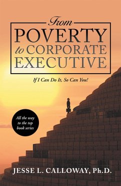 Cover From Poverty to Corporate Executive (eBook, ePUB)