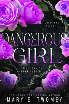 Dangerous Girl (Faite Falling, #11) (eBook, ePUB) - Twomey, Mary E.